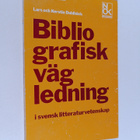 Lars Dahlbäck : Bibliografisk vägledning i svensk littera... - pikkukuva 1