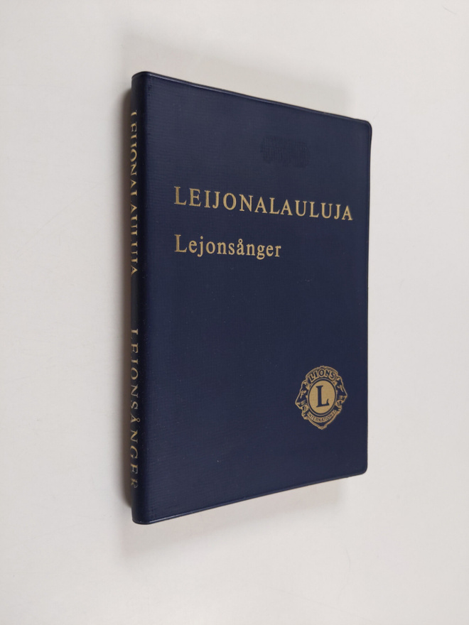 Leijonalauluja : Suomen Lions-liiton laulukirja = Lejonså...