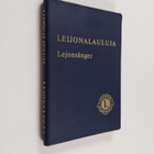 Leijonalauluja : Suomen Lions-liiton laulukirja = Lejonså... - pikkukuva 1