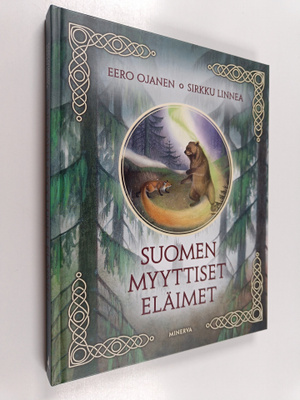 Eero Ojanen : Suomen myyttiset eläimet (signeerattu, teki...