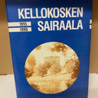 Kellokosken Sairaala 1915-1990 kirja - pikkukuva 1