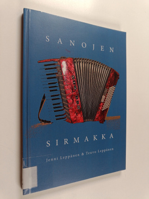Teuvo Leppänen ym. : Sanojen Sirmakka
