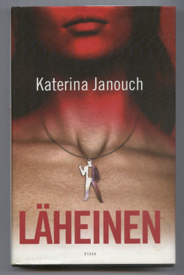 Katerina Janouch: Läheinen