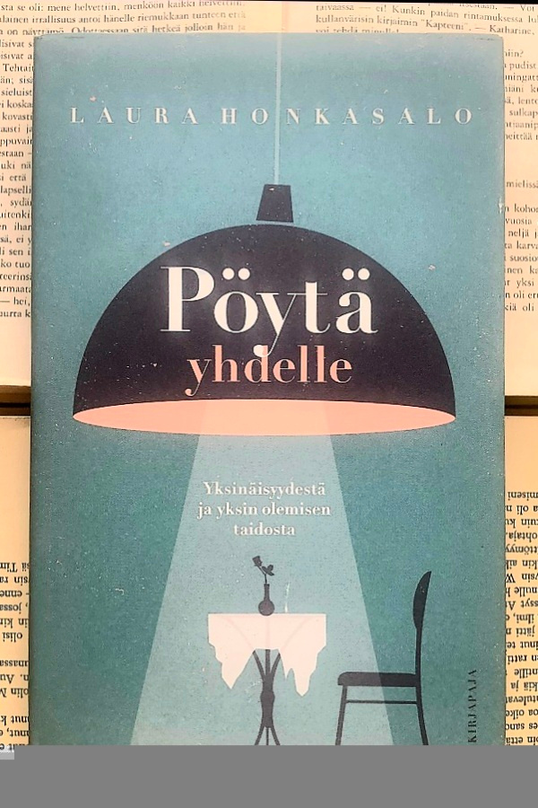 Laura Honkasalo - Pöytä yhdelle (sid.)