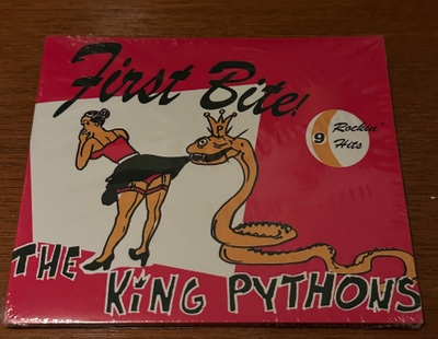 The King Pythons: First Bite! – 9 Rockin’ Hits SEALED 2014
