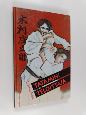 Tuula Sandström : Tatamin teloittaja