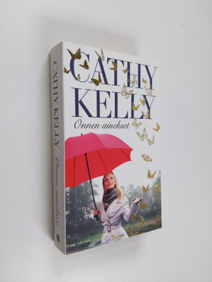 Cathy Kelly : Onnen ainekset