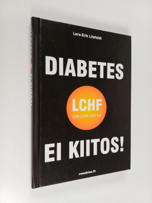 Lars-Erik Litsfeldt : Diabetes : Ei kiitos