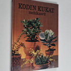 Kodin kukat : Mehikasvit - pikkukuva 1