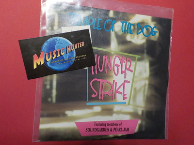 TEMPLE OF THE DOG - HUNGER STRIKE M-/M- 7'' SINGLE