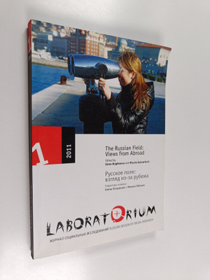 Laboratorium : The Russian field : Views from abroad