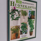 Richard Gilbert : 200 helppohoitoista huonekasvia - pikkukuva 1