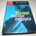 Aki Rautala Bipappi soittaa bebopia  -sid - pikkukuva 1