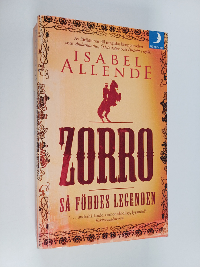 Isabel Allende : Zorro - så föddes legenden