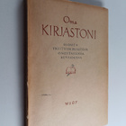 E. J. (toim.) Ellilä : Oma kirjastoni : suomalaisia yksit... - pikkukuva 1