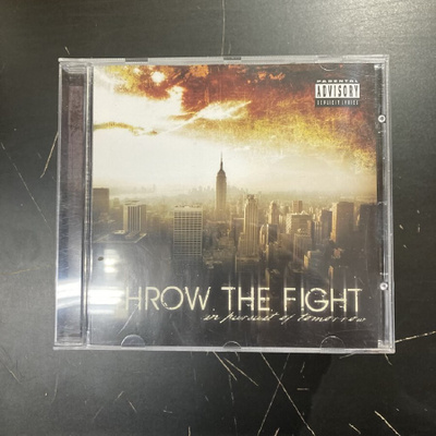 Throw The Fight - In Pursuit Of Tomorrow CD