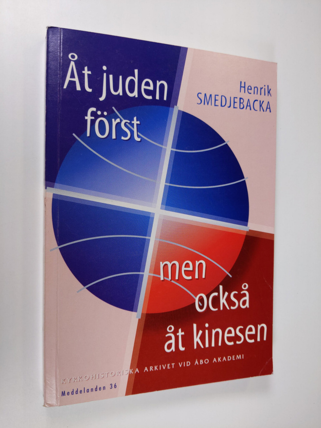 Henrik Smedjebacka : Åt juden först men också åt kinesen ...