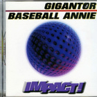 GIGANTOR/BASEBALL ANNIE - split CD (punk 1996) - pikkukuva 1