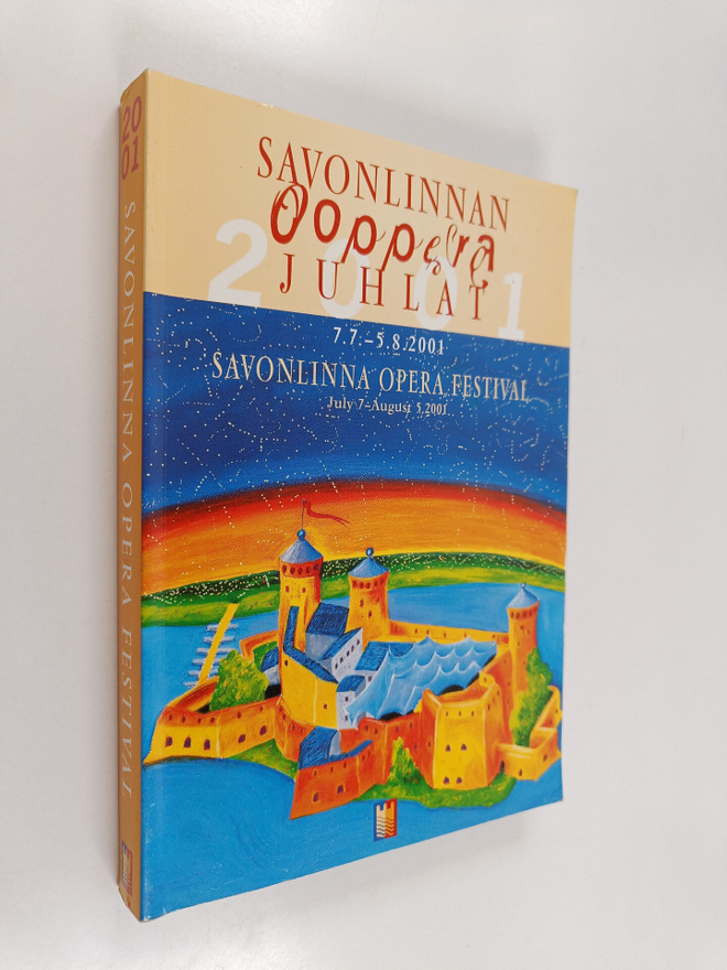 Savonlinnan oopperajuhlat 7.7.-5.8.2001 = Savonlinna oper...