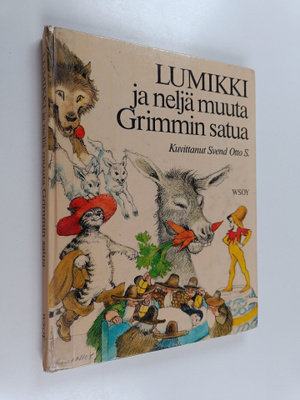 Jacob Grimm : Lumikki ja neljä muuta Grimmin satua