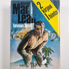 Alistair MacLean : Kalmankoura ; Taivaan nuoli (yhteisnide) - pikkukuva 2