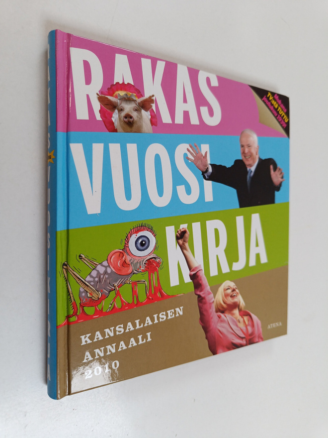 Rakas vuosikirja : kansalaisen annaali 2010