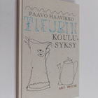 Paavo Haavikko : Fleurin koulusyksy - pikkukuva 1