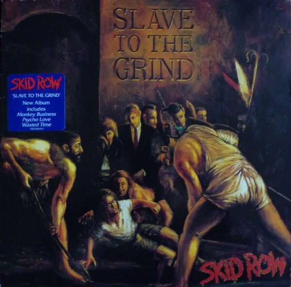Skid Row – Slave To The Grind LP UK & EU 1991