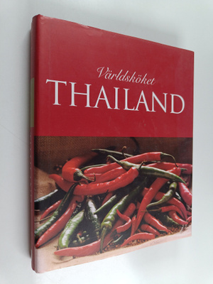 Judy Williams : Världsköket Thailand
