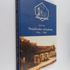 Antti Kolu : Vaajakosken yhdyskunta 1916-1944 - pikkukuva 1
