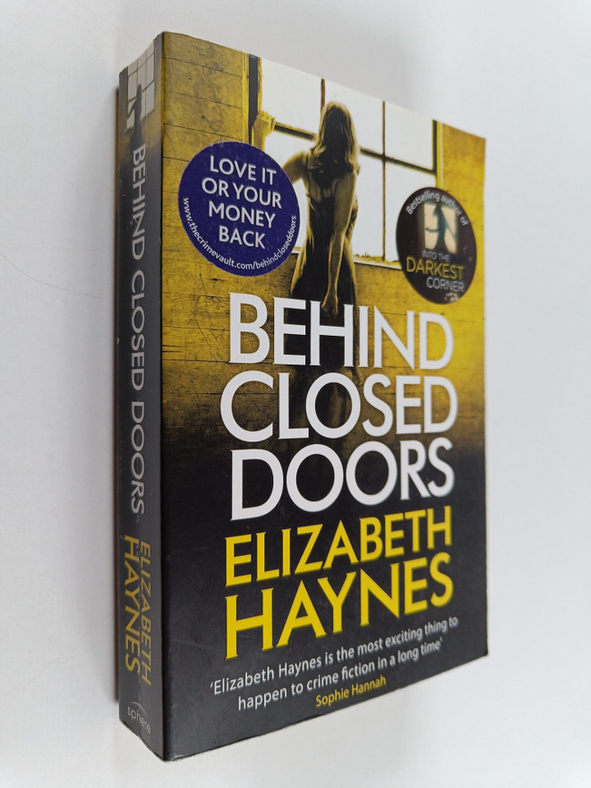 Elizabeth Haynes : Behind closed doors