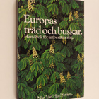 Oleg Polunin : Europas träd och buskar : handbok för artb... - pikkukuva 1