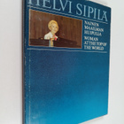 Helvi Sipilä : Helvi Sipilä : nainen maailman huipulla = ... - pikkukuva 1