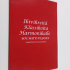 Matti Viljanen : Ikivihreitä klassikoita harmonikalle (si... - pikkukuva 1