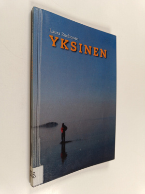 Laura Ruohonen : Yksinen