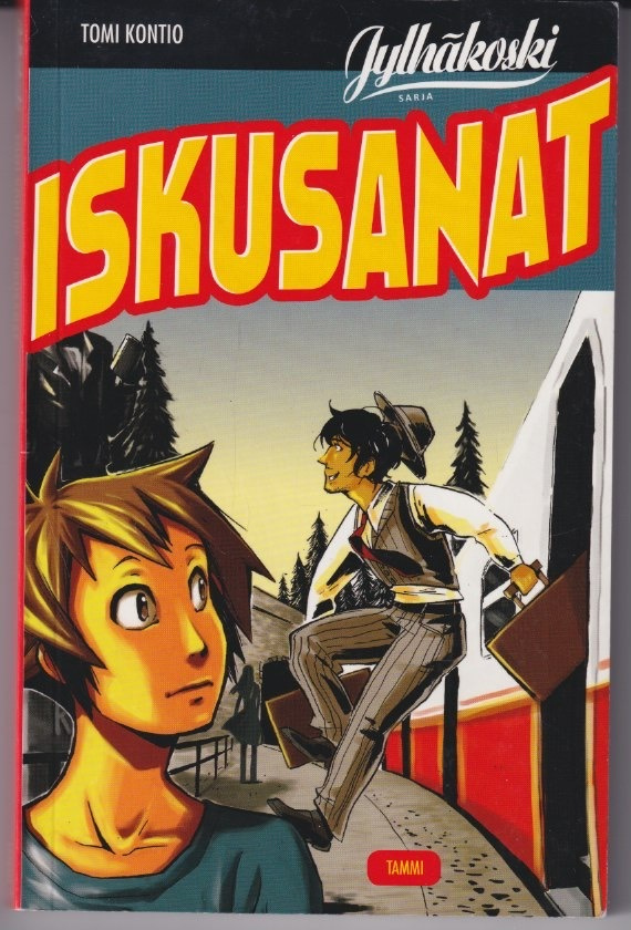 Tomi Kontio: Iskusanat