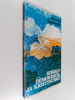 Juhani Simojoki : Sosialidemokratia ja kristinusko