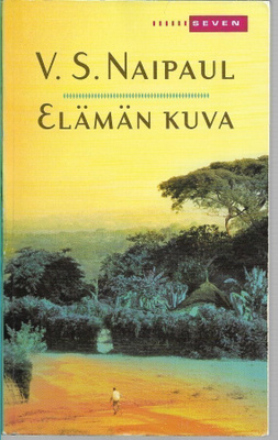 V.S. Naipaul, Elämän kuva