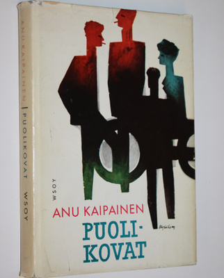 Anu Kaipainen : Puolikovat