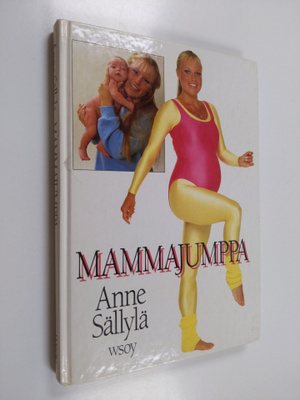 Anne Sällylä : Mammajumppa