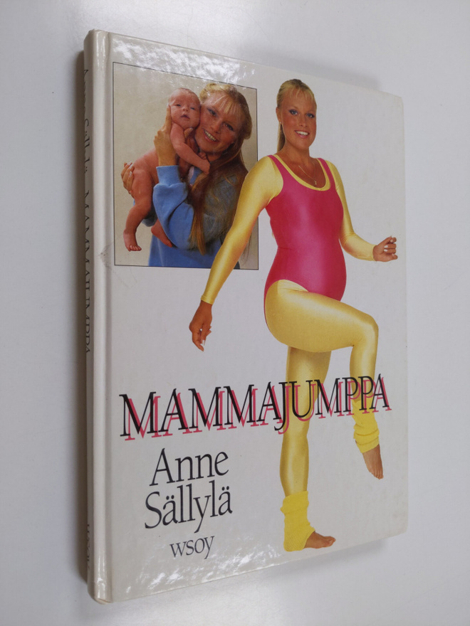 Anne Sällylä : Mammajumppa