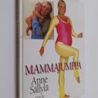 Anne Sällylä : Mammajumppa - pikkukuva 1