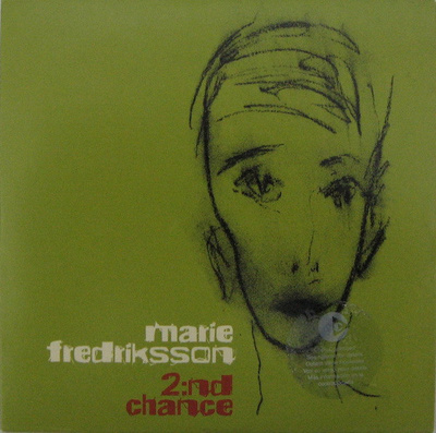 Marie Fredriksson – 2:nd Chance CDS