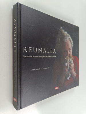 Jenni Räinä : Reunalla : Tarinoita Suomen tyhjeneviltä si...
