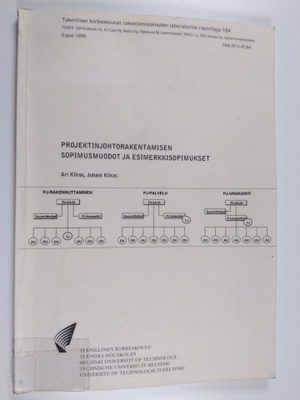 Ari Kiiras : Projektinjohtorakentamisen sopimusmuodot ja ...