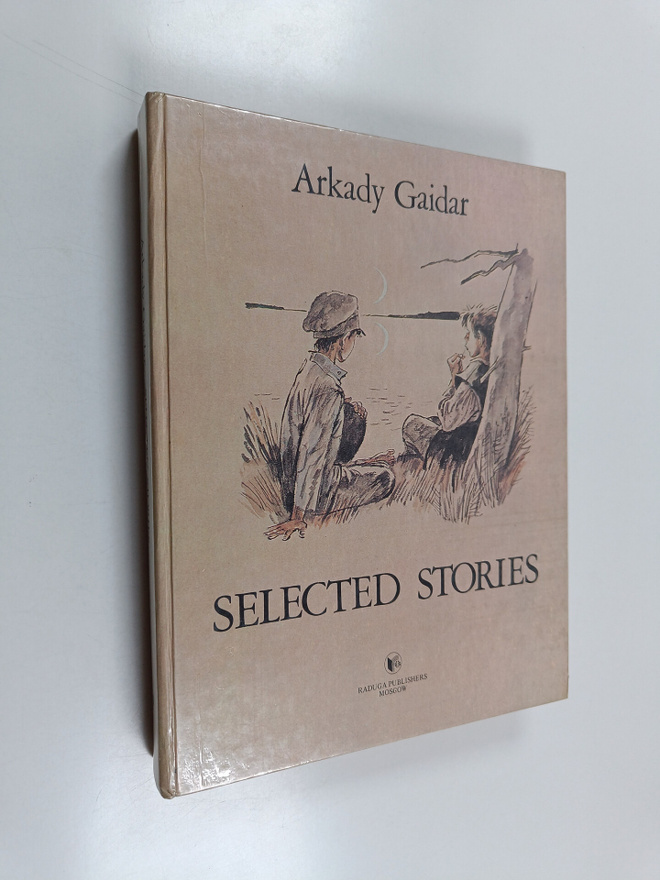 Arkadi Gaidar : Selected stories