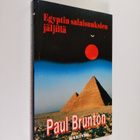 Paul Brunton : Egyptin salaisuuksien jäljillä - pikkukuva 1