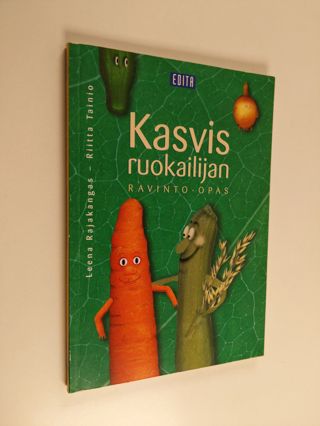 Riitta Tainio ym. : Kasvisruokailijan ravinto-opas