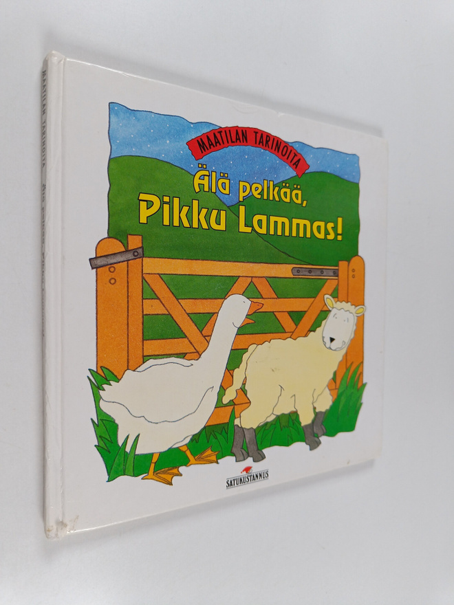 Moira Butterfield : Älä pelkää, Pikku Lammas!