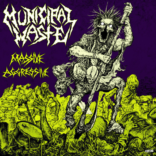 Municipal Waste - Massive Aggressive